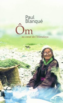 Couverture de Ôm, au coeur de l'Himalaya