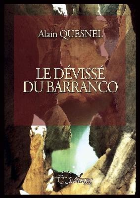 Couverture de Le dévissé du Barranco