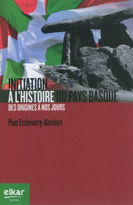 Couverture de Initiation à l'histoire du Pays basque