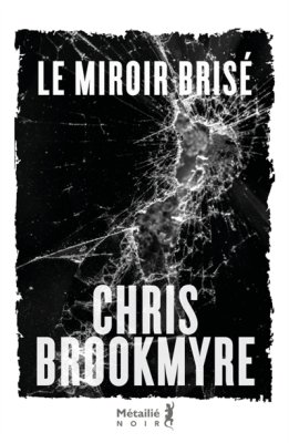 Couverture de Le miroir brisé