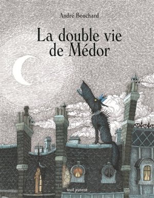 Couverture de La double vie de Médor