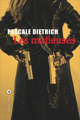 Couverture de Les mafieuses