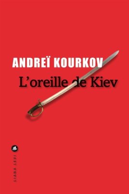 Couverture de L'oreille de Kiev