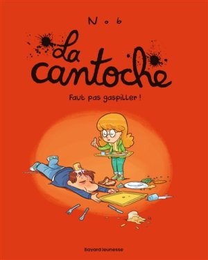 Couverture de Faut pas gaspiller !