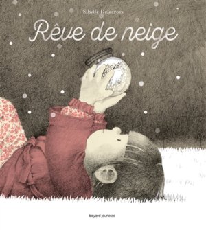 Couverture de Rêve de neige