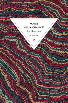 Couverture de La danse sur le volcan
