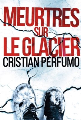 Couverture de Meurtres sur le glacier
