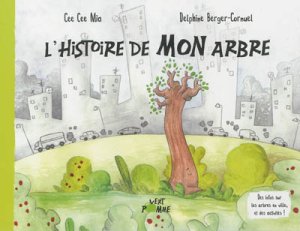 Couverture de L'histoire de mon arbre