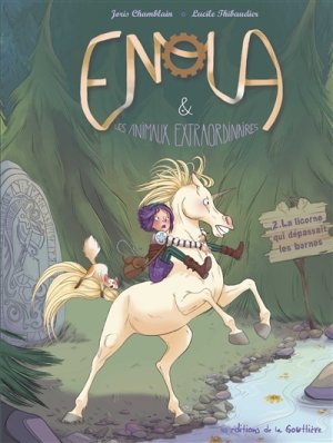Couverture de La Licorne qui dépassait les bornes