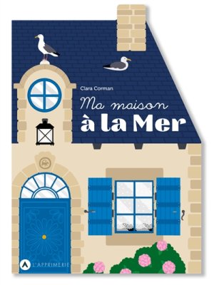 Couverture de Ma maison à la mer