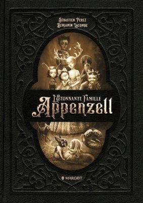 Couverture de L'étonnante famille Appenzell