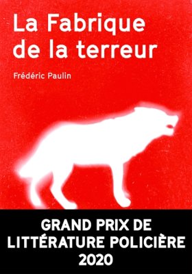 Couverture de La fabrique de la terreur