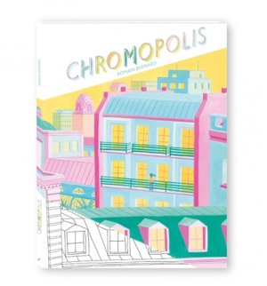 Couverture de Chromopolis