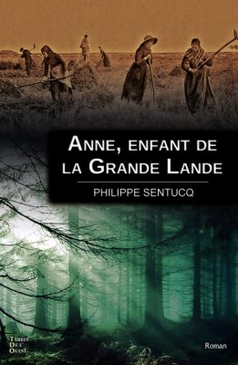 Couverture de Anne, enfant de la Grande-Lande