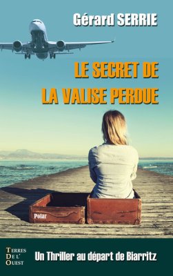 Couverture de Le secret de la valise perdue